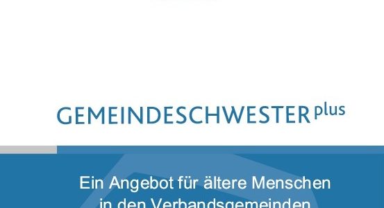 Gemeindeschwesterplus – Neues Angebot für ältere Bürger*innen