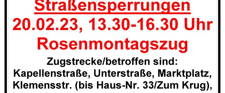 Rosenmontagszug !! Ankündigung von Straßensperrungen & Änderungen Busverkehr !!