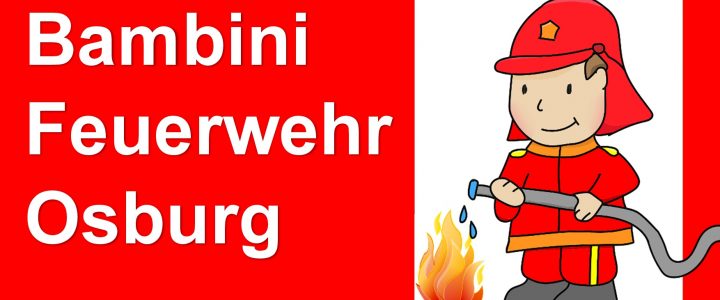 Neu-Start der Bambini-Feuerwehr Osburg