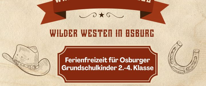 Waldkindertage – „Wilder Westen in Osburg“